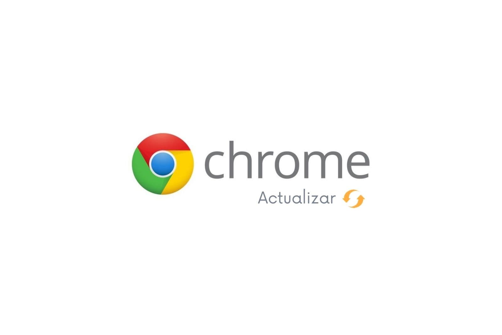 autoridad residuo Cooperación Cómo actualizar Google Chrome a su última versión?